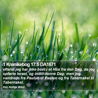 1 Krønikebog 17:5 DA1871 Bible Verse Image