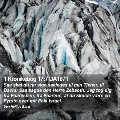 1 Krønikebog 17:7 DA1871 Bible Verse Image