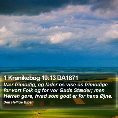 1 Krønikebog 19:13 DA1871 Bible Verse Image