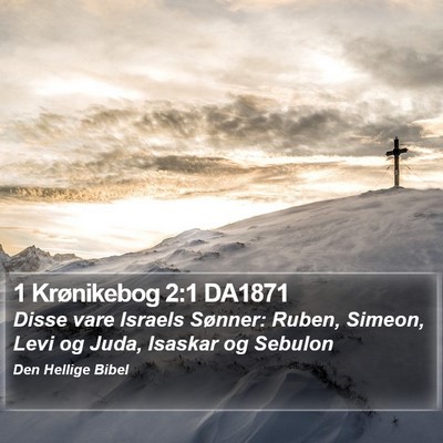1 Krønikebog 2:1 DA1871 Bible Verse Image