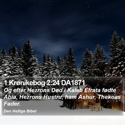 1 Krønikebog 2:24 DA1871 Bible Verse Image