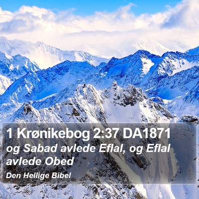 1 Krønikebog 2:37 DA1871 Bible Verse Image
