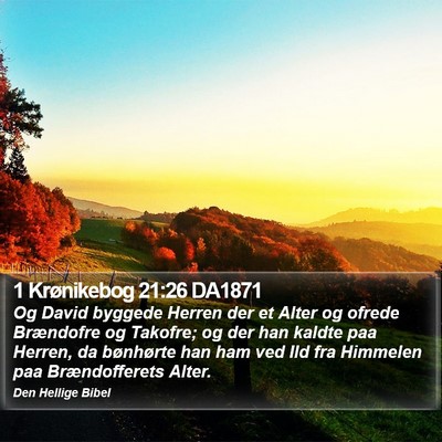 1 Krønikebog 21:26 DA1871 Bible Verse Image