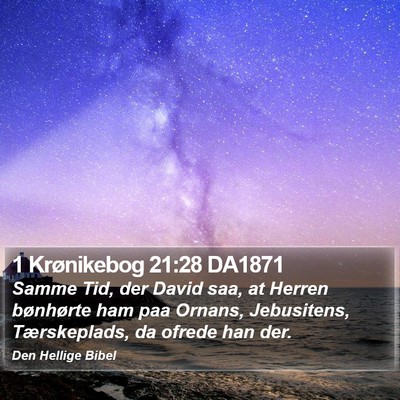 1 Krønikebog 21:28 DA1871 Bible Verse Image