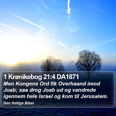 1 Krønikebog 21:4 DA1871 Bible Verse Image