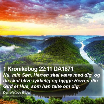 1 Krønikebog 22:11 DA1871 Bible Verse Image