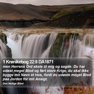 1 Krønikebog 22:8 DA1871 Bible Verse Image