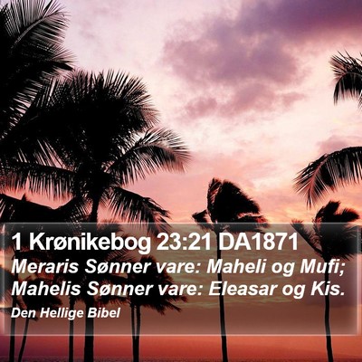 1 Krønikebog 23:21 DA1871 Bible Verse Image
