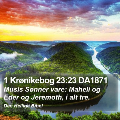 1 Krønikebog 23:23 DA1871 Bible Verse Image