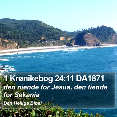 1 Krønikebog 24:11 DA1871 Bible Verse Image