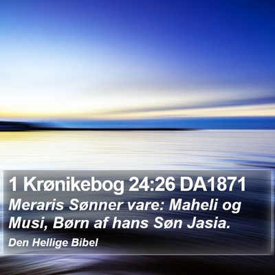 1 Krønikebog 24:26 DA1871 Bible Verse Image