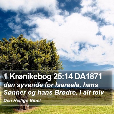 1 Krønikebog 25:14 DA1871 Bible Verse Image