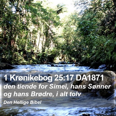 1 Krønikebog 25:17 DA1871 Bible Verse Image
