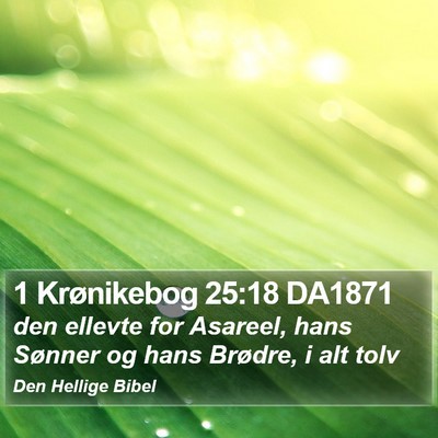 1 Krønikebog 25:18 DA1871 Bible Verse Image