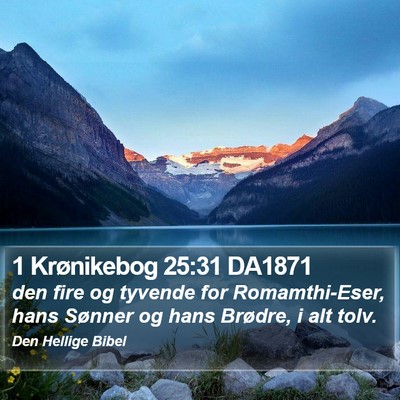 1 Krønikebog 25:31 DA1871 Bible Verse Image