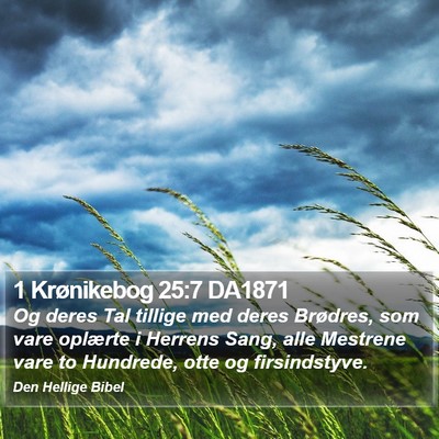 1 Krønikebog 25:7 DA1871 Bible Verse Image