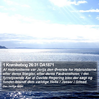 1 Krønikebog 26:31 DA1871 Bible Verse Image