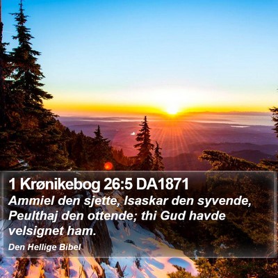 1 Krønikebog 26:5 DA1871 Bible Verse Image