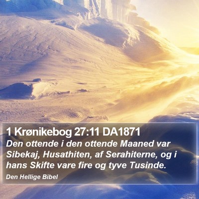 1 Krønikebog 27:11 DA1871 Bible Verse Image