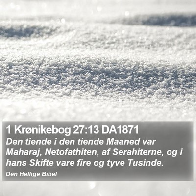 1 Krønikebog 27:13 DA1871 Bible Verse Image