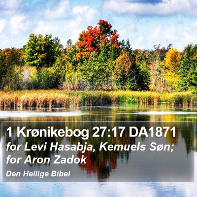 1 Krønikebog 27:17 DA1871 Bible Verse Image