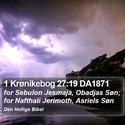 1 Krønikebog 27:19 DA1871 Bible Verse Image