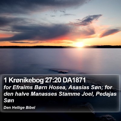 1 Krønikebog 27:20 DA1871 Bible Verse Image