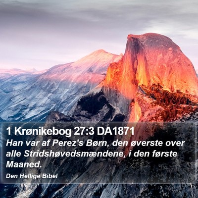 1 Krønikebog 27:3 DA1871 Bible Verse Image