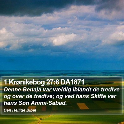 1 Krønikebog 27:6 DA1871 Bible Verse Image