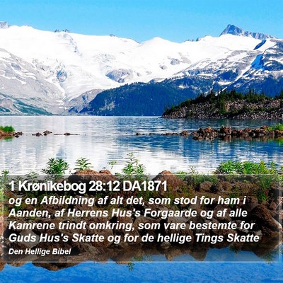 1 Krønikebog 28:12 DA1871 Bible Verse Image