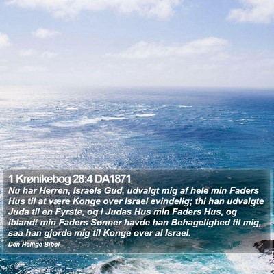 1 Krønikebog 28:4 DA1871 Bible Verse Image