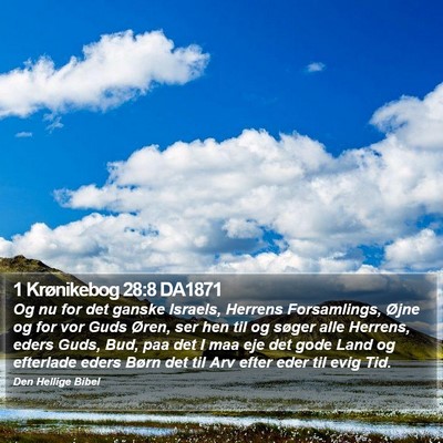 1 Krønikebog 28:8 DA1871 Bible Verse Image