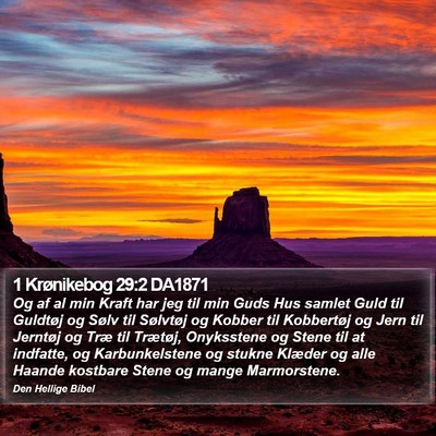 1 Krønikebog 29:2 DA1871 Bible Verse Image