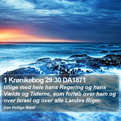 1 Krønikebog 29:30 DA1871 Bible Verse Image