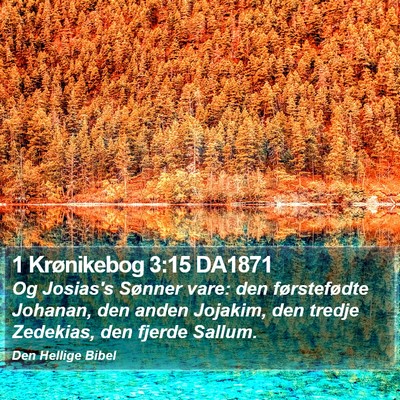 1 Krønikebog 3:15 DA1871 Bible Verse Image