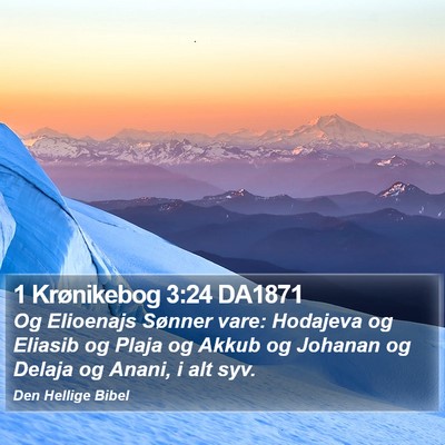 1 Krønikebog 3:24 DA1871 Bible Verse Image