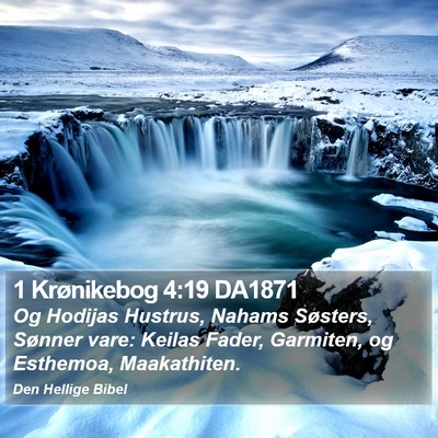 1 Krønikebog 4:19 DA1871 Bible Verse Image