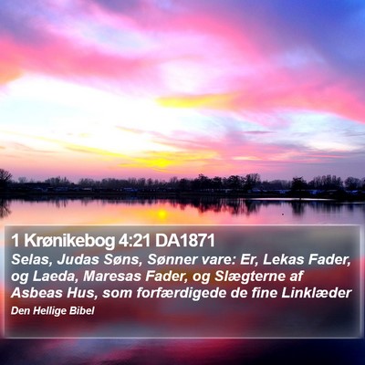 1 Krønikebog 4:21 DA1871 Bible Verse Image