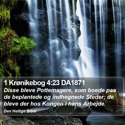 1 Krønikebog 4:23 DA1871 Bible Verse Image