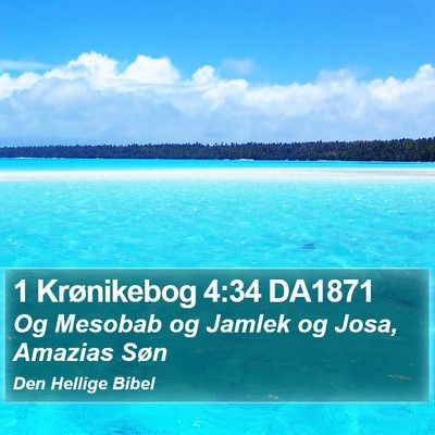 1 Krønikebog 4:34 DA1871 Bible Verse Image