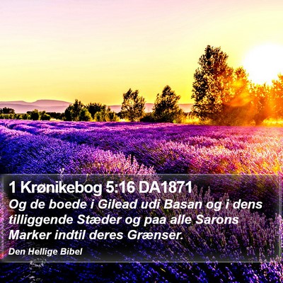 1 Krønikebog 5:16 DA1871 Bible Verse Image