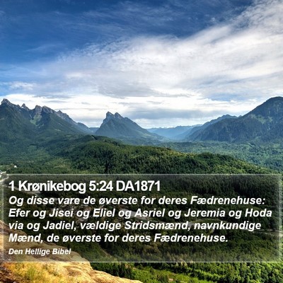1 Krønikebog 5:24 DA1871 Bible Verse Image