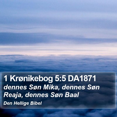 1 Krønikebog 5:5 DA1871 Bible Verse Image