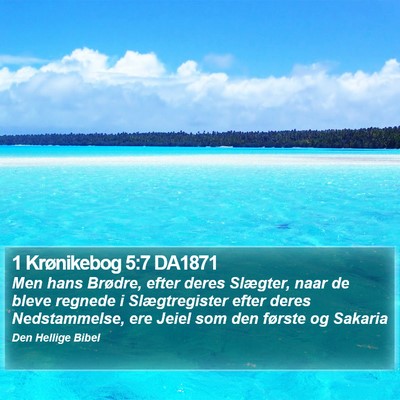 1 Krønikebog 5:7 DA1871 Bible Verse Image