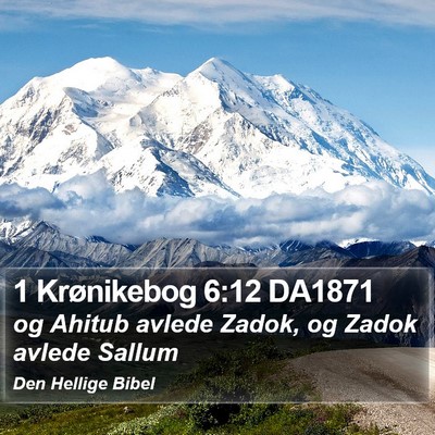 1 Krønikebog 6:12 DA1871 Bible Verse Image