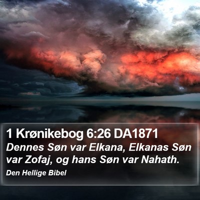 1 Krønikebog 6:26 DA1871 Bible Verse Image
