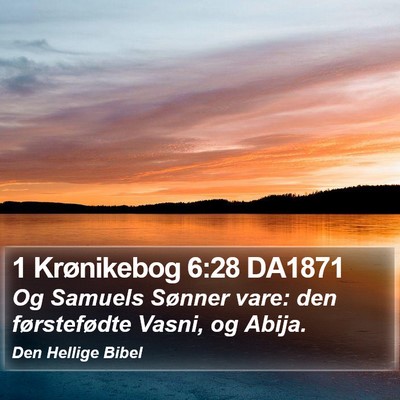 1 Krønikebog 6:28 DA1871 Bible Verse Image