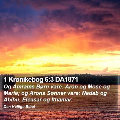 1 Krønikebog 6:3 DA1871 Bible Verse Image