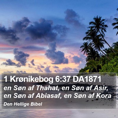 1 Krønikebog 6:37 DA1871 Bible Verse Image