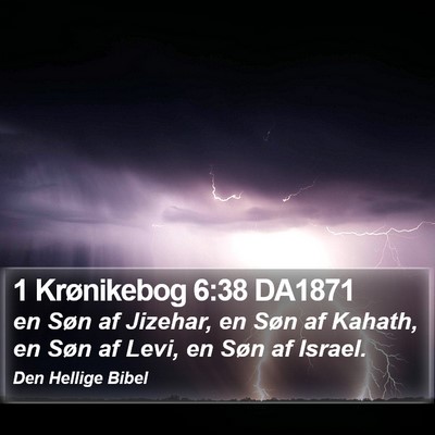 1 Krønikebog 6:38 DA1871 Bible Verse Image